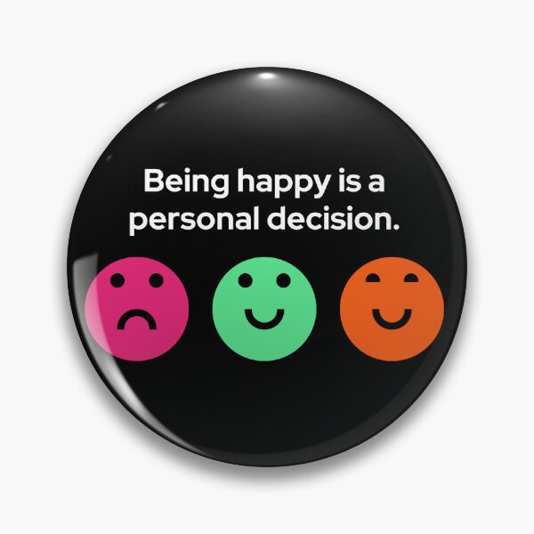 Item preview, Being happy is a personal decision (White Text)| Positive Pixels designed and sold by SpectraStudio.