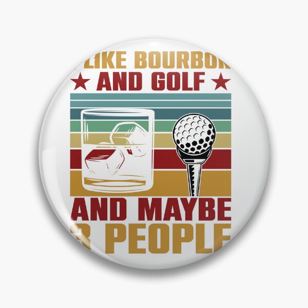 Item preview, Funny I Like Golf & Bourbon And Maybe 3 People Vintage  designed and sold by roboartpixel.