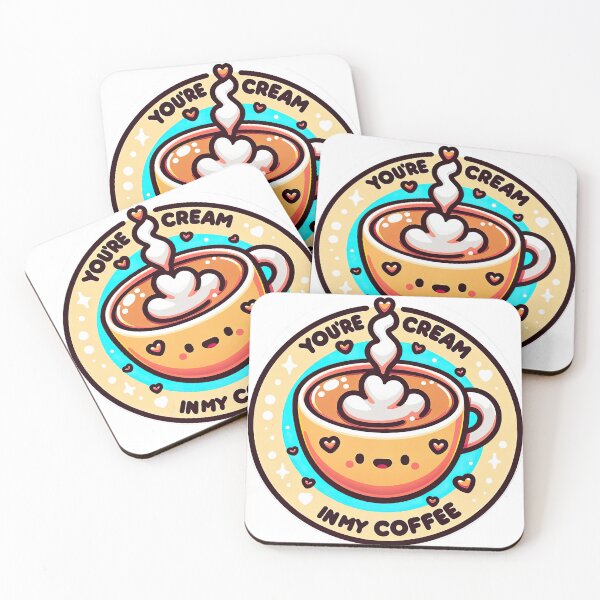 Item preview, You're The Cream In My Coffee designed and sold by duke818.