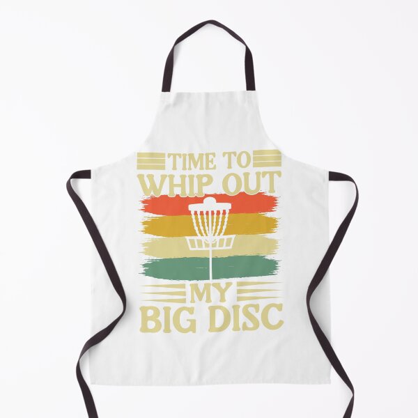 Item preview, Funny Time To Whip Out My Big Disc Golfing Golf Player designed and sold by roboartpixel.