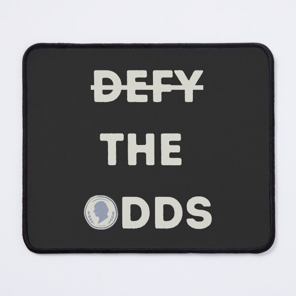Item preview, Defy the Odds Minimal Motivational Quote designed and sold by FlammableTacoTS.