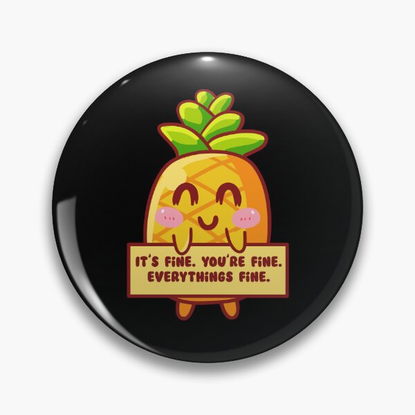 Item preview, Fine-Apple says "Everything's fine!" designed and sold by messy-nessie.