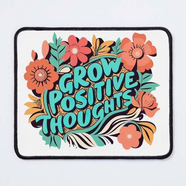 Item preview, Grow Positive Thoughts designed and sold by graphic-genie.