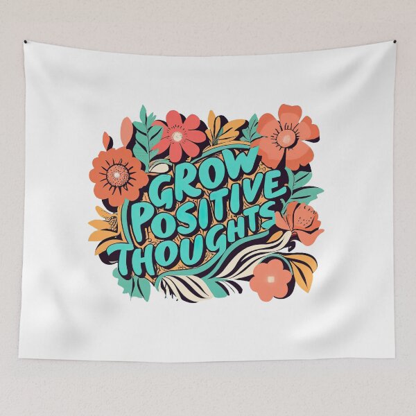 Item preview, Grow Positive Thoughts designed and sold by graphic-genie.