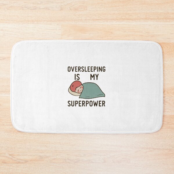 Item preview, Oversleeping Is My Superpower designed and sold by MillenniumDrip.