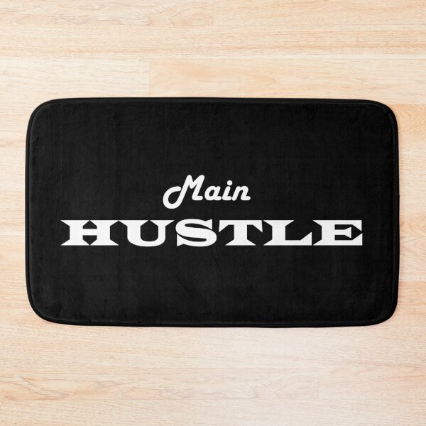 Item preview, Main Hustle designed and sold by OG1design.