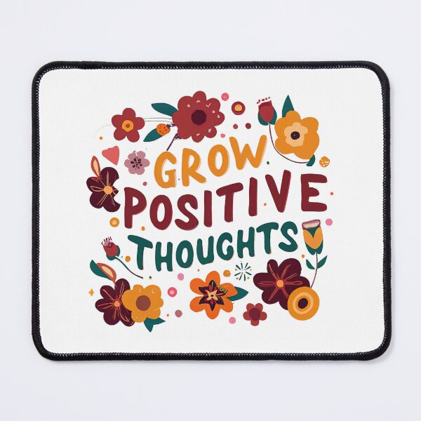 Item preview, Grow Positive Thoughts designed and sold by graphic-genie.