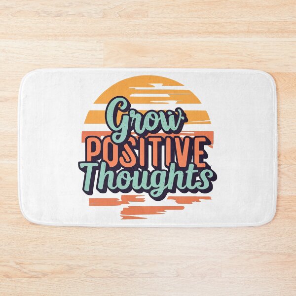 Item preview, Grow Positive Thoughts designed and sold by graphic-genie.