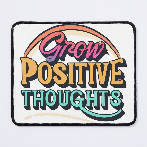 Item preview, Grow Positive Thoughts designed and sold by graphic-genie.