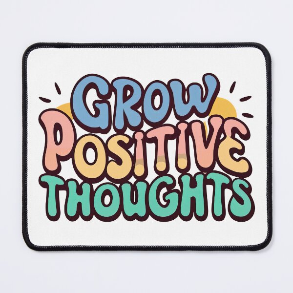 Item preview, Grow Positive Thoughts designed and sold by graphic-genie.
