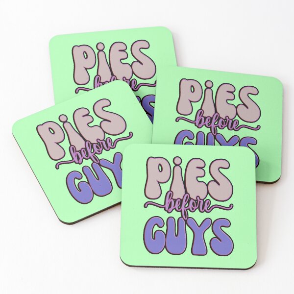 Item preview, Pies before guys #4 designed and sold by creativerooney.