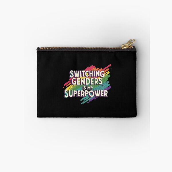Item preview, Switching Genders Is My Superpower designed and sold by MillenniumDrip.