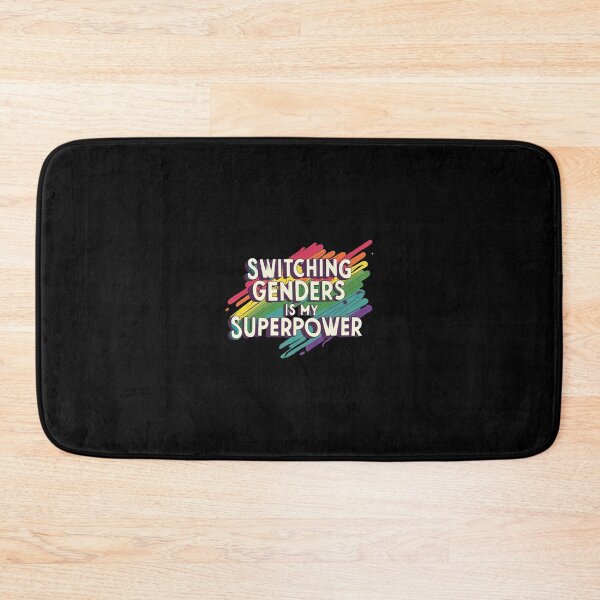 Item preview, Switching Genders Is My Superpower designed and sold by MillenniumDrip.