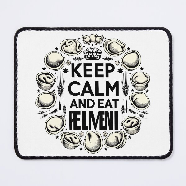 Item preview, Keep Calm and Eat Pelmeni Gift designed and sold by Pineapple-Tree.