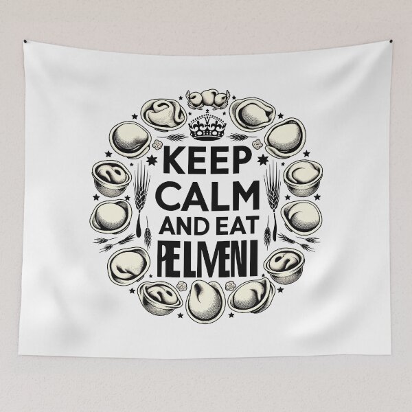 Item preview, Keep Calm and Eat Pelmeni Gift designed and sold by Pineapple-Tree.