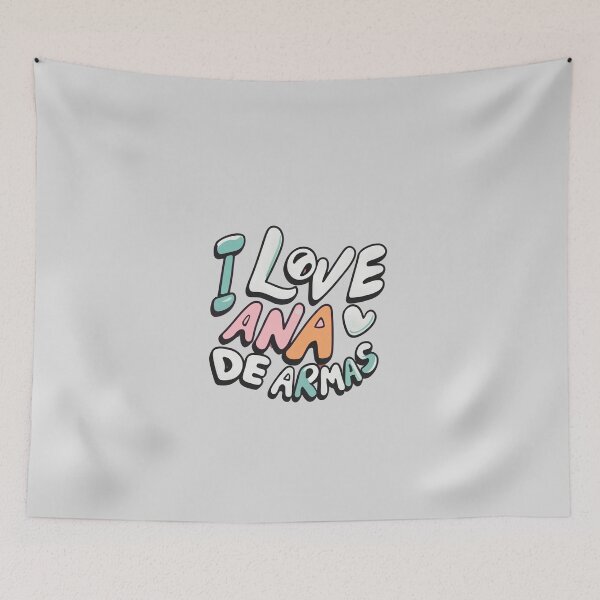 Item preview, I Love Ana De Armas designed and sold by Itsheartshop.