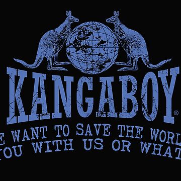 Artwork thumbnail, We Want To Save The World by Kangaboy