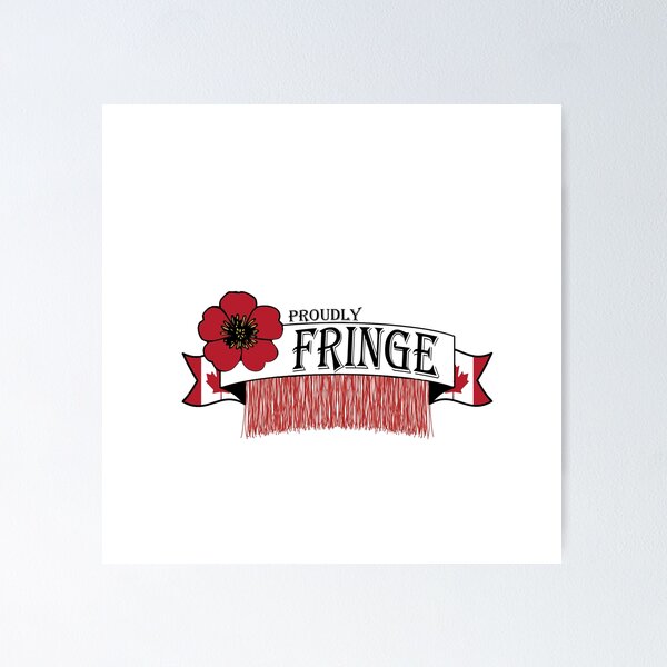 Item preview, CANADA PROUDLY FRINGE  designed and sold by AbigailtheKittN  ..