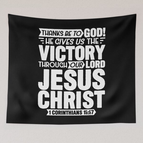 Item preview, 1 Corinthians 15:57 He Gives Us The Victory Through Our Lord Jesus Christ designed and sold by plushism.