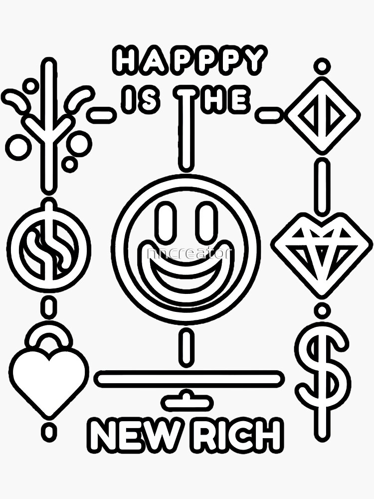 Thumbnail 3 of 3, Sticker, Happy is the new rich designed and sold by nncreator.