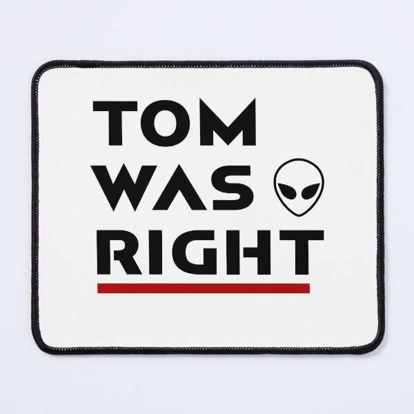 Item preview, Tom was  right,Aliens exist Sticker  designed and sold by MasterDesgn.