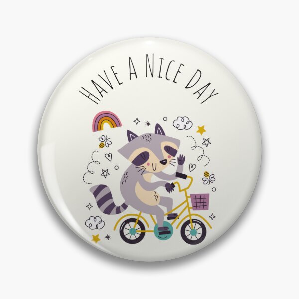 Item preview, Have A Nice Day designed and sold by Nesro34.