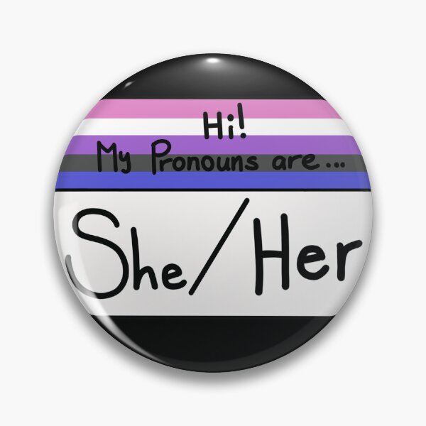 Item preview, Hi my pronouns are- She Her - Genderfluid Pride designed and sold by Beelixir.