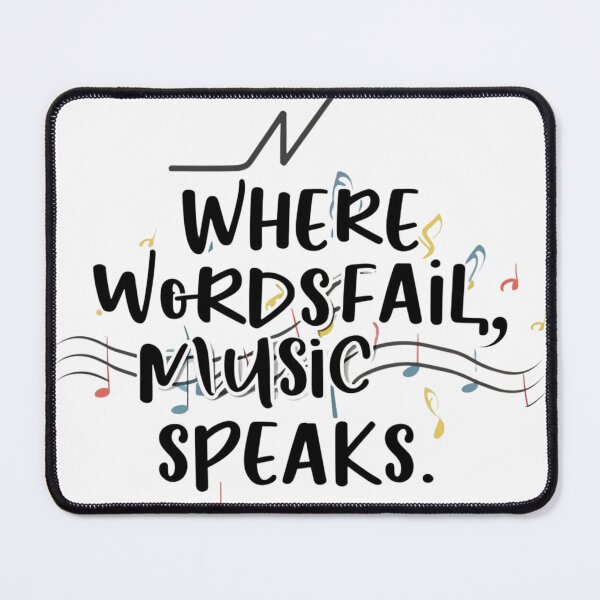 Item preview, where words fail, music speaks text font alphabet design  designed and sold by Fernnieskillup.