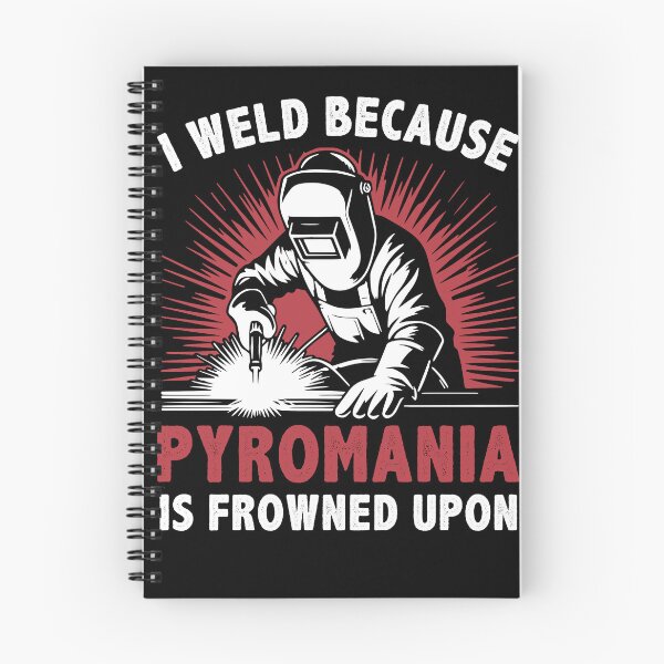 Item preview, Welding Men Funny I Weld because Pyromania is Frowned Upon designed and sold by BlueBerry-Pengu.