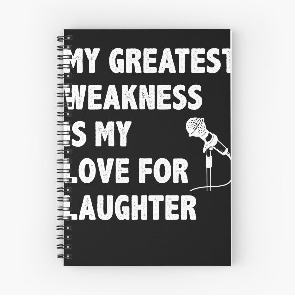 Item preview, Stand Up Comedian My Greatest Weakness my Love for Laughter designed and sold by BlueBerry-Pengu.