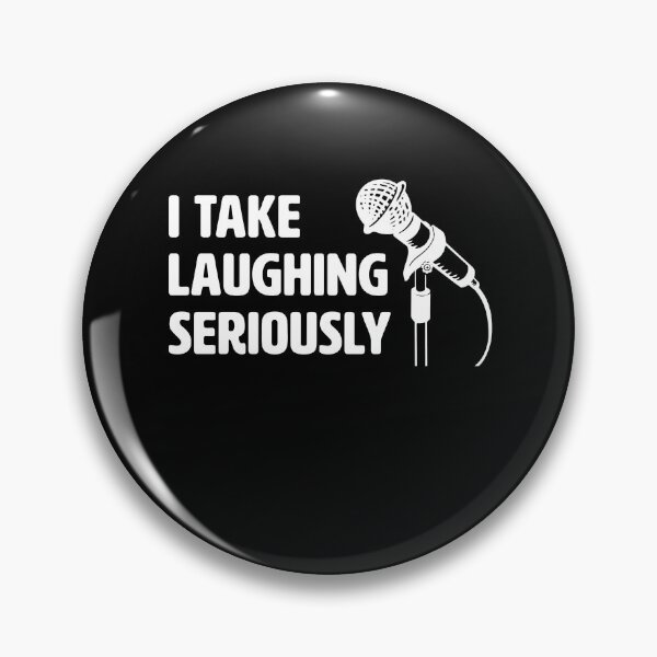 Item preview, Funny Stand Up Comedian I Take Laughing Seriously designed and sold by BlueBerry-Pengu.