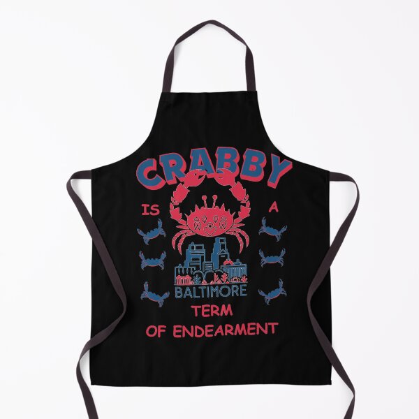 Item preview, Crabby is a term of endearment - Funny Baltimore Crab Lover designed and sold by Kashear.