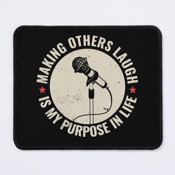 Item preview, Stand Up Comedy Making Others Laugh is My Purpose in Life designed and sold by BlueBerry-Pengu.