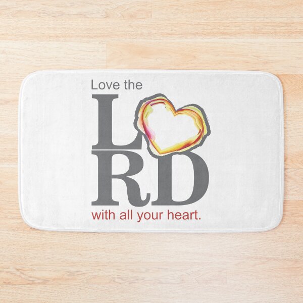 Item preview, Love the Lord with all Your Heart designed and sold by TerScott.