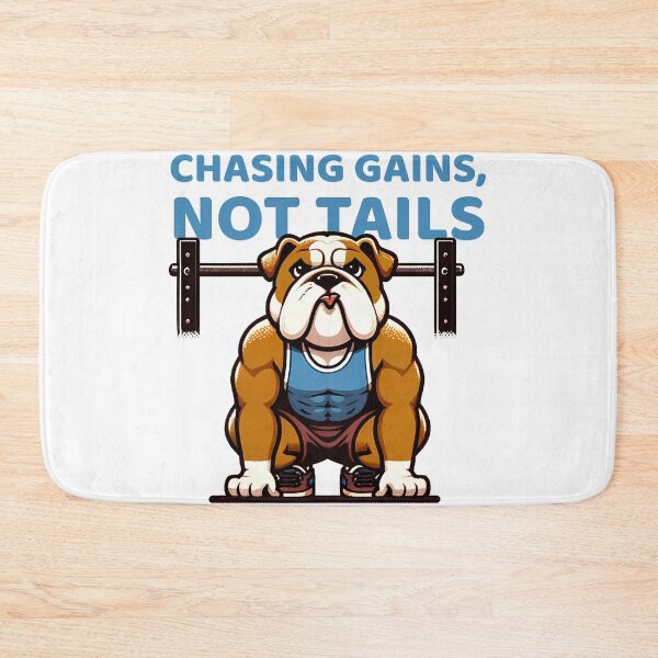 Item preview, Chasing Gains, Not Tails: Bulldog Air Squats designed and sold by Purrformance.