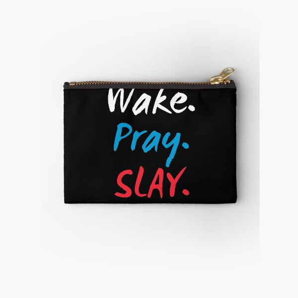 Item preview, Wake Pray Slay designed and sold by Pricity Designs.