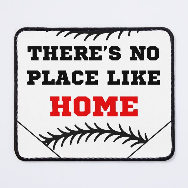 Item preview, There's No Place Like Home designed and sold by MRCoopGroup.
