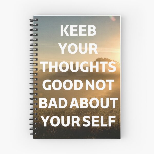 Item preview, Keeb Your Thoughts Good Not Bad About Your Self  designed and sold by DesignDistrict7.