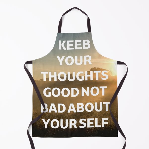 Item preview, Keeb Your Thoughts Good Not Bad About Your Self  designed and sold by DesignDistrict7.