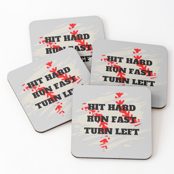 Item preview, Hit Hard, Run Fast, Turn Left designed and sold by MRCoopGroup.