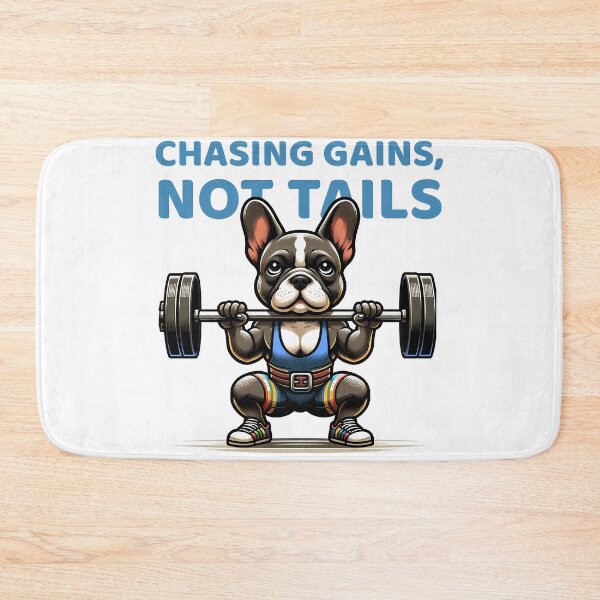Item preview, Chasing Gains, Not Tails: Frenchie Squats designed and sold by Purrformance.