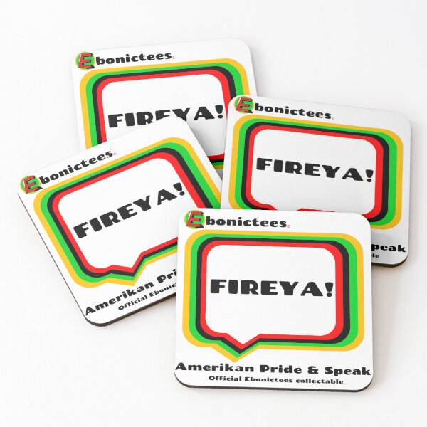 Item preview, FIREYA!  Ebonictees ebonic / aave phrase. designed and sold by Ebonictees.