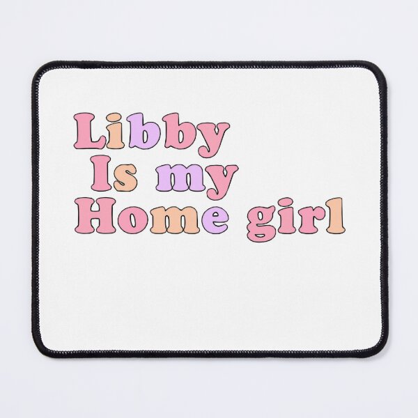 Item preview, Libby is my homegirl designed and sold by artzaka.