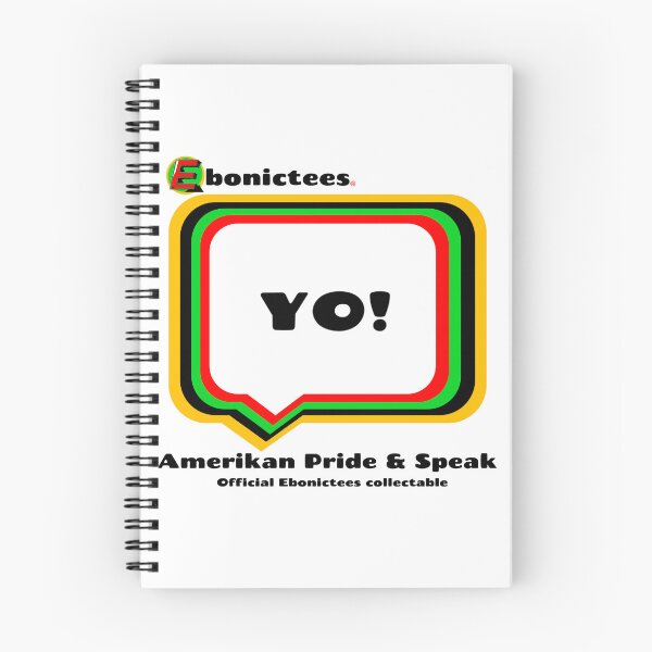 Item preview, YO!  Ebonictees ebonic / aave phrase. designed and sold by Ebonictees.