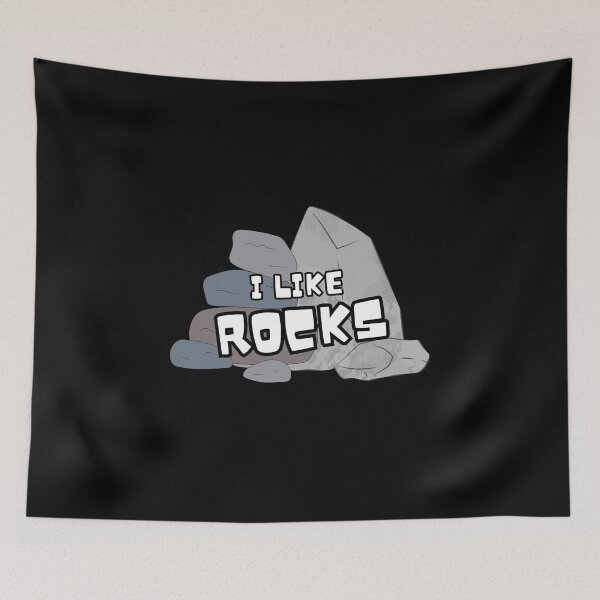 Item preview, I like rocks designed and sold by Be-Adventurous.