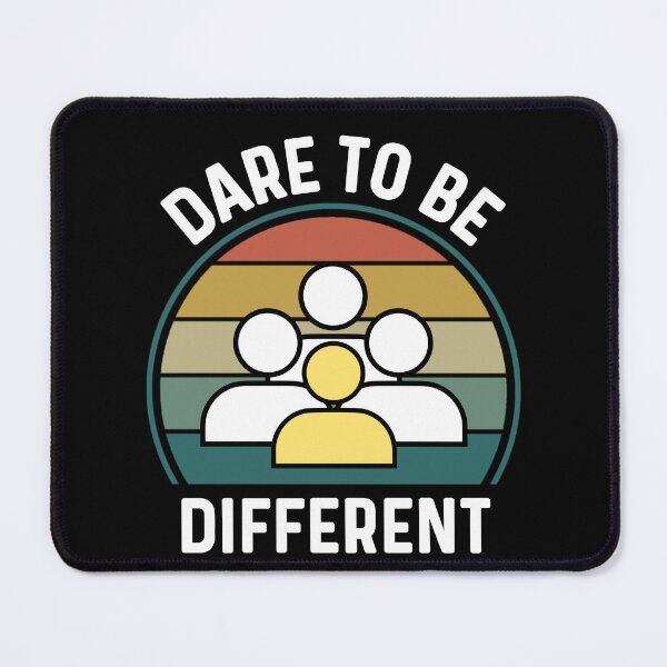 Item preview, Dare To Be Different, Inspirational Motivational Positive Saying designed and sold by Sunserize Designs.