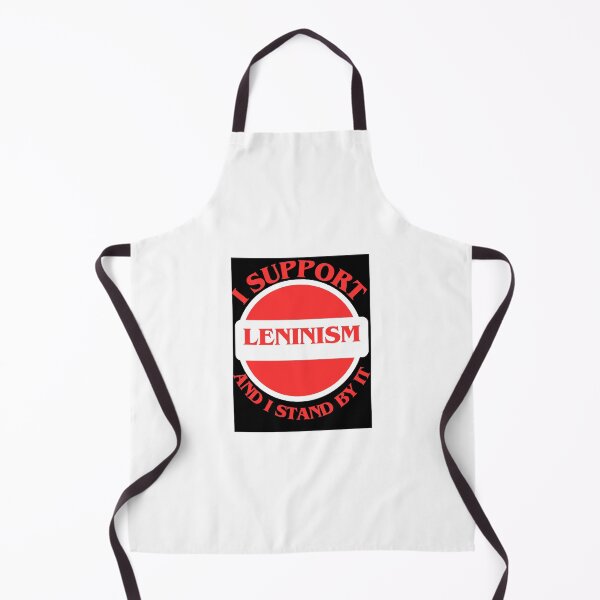 Item preview, I Support Leninism And I Stand By It designed and sold by CraftTee.
