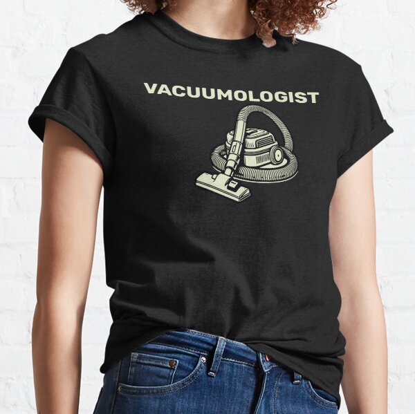 Item preview, Vacuumologist Vacuum Cleaner Gift Cool Housekeeping Funny designed and sold by HosvPrint .s.
