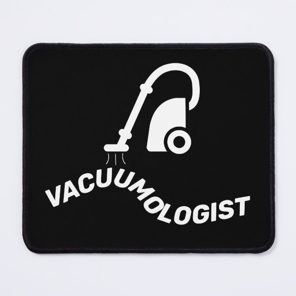 Item preview, Vacuumologist Vacuum Cleaner Gift Cool Housekeeping Funny designed and sold by HosvPrint .s.