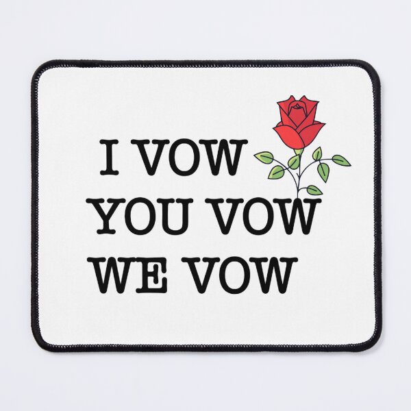 Item preview, I vow you vow we vow designed and sold by artzaka.